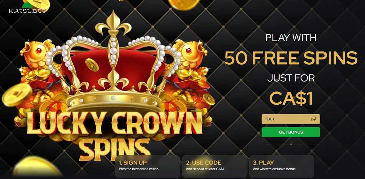 Katsubet Casino promotion banner reading Play with 50 free spins just for CA$1, bonus code 1BET, with steps sign up, use code, deposit at least CA$1